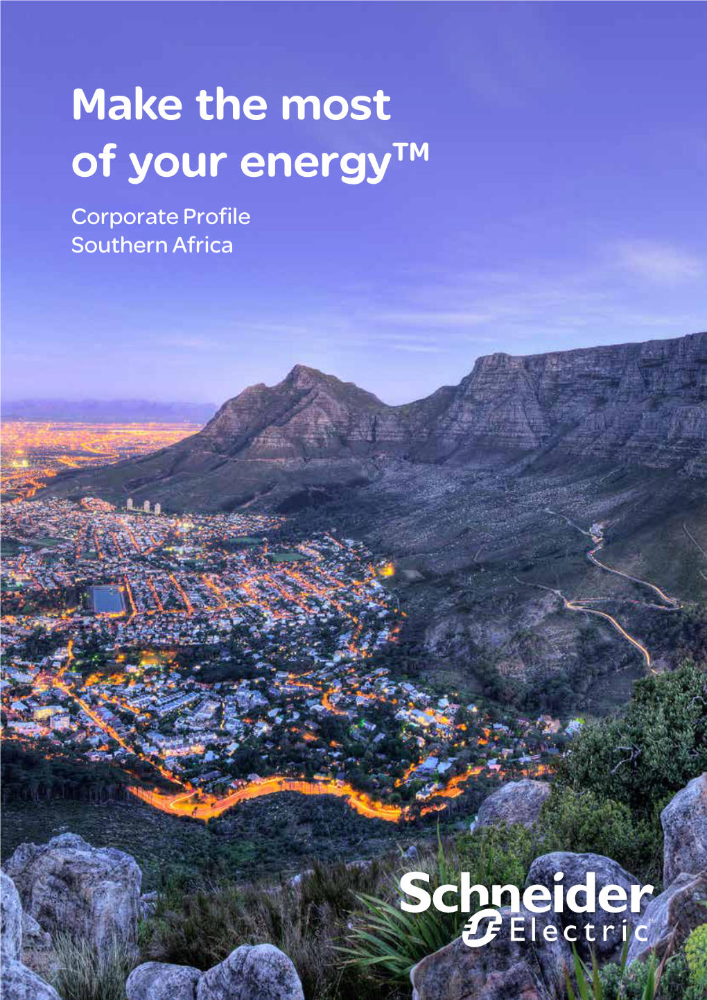 Make the Most of Your Energytm Corporate Profile Southern Africa