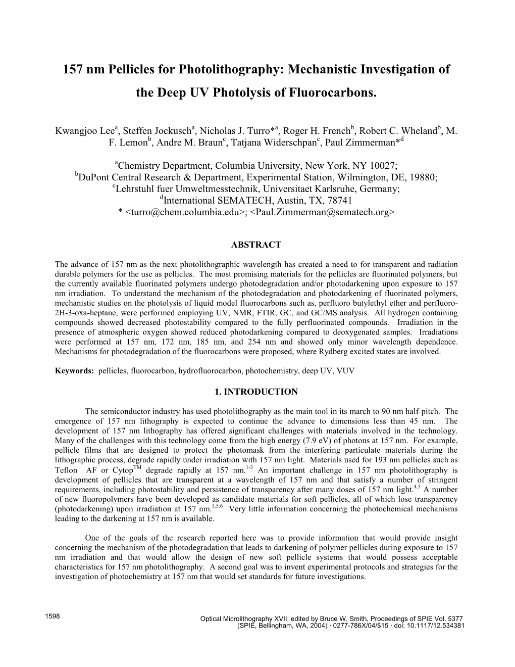 157-Nm Pellicles for Photolithography: Mechanistic Investigation of The