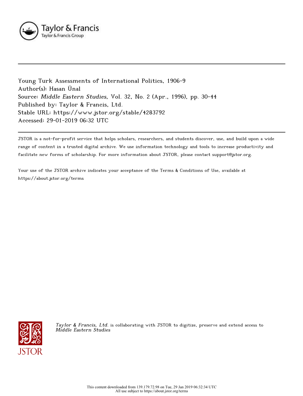 Young Turk Assessments of International Politics, 1906-9 Author(S): Hasan Ünal Source: Middle Eastern Studies, Vol