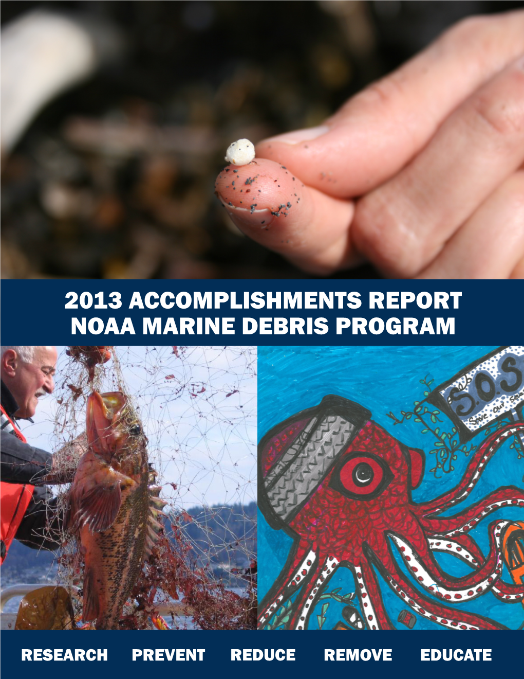 2013 Accomplishments Report Noaa Marine Debris Program
