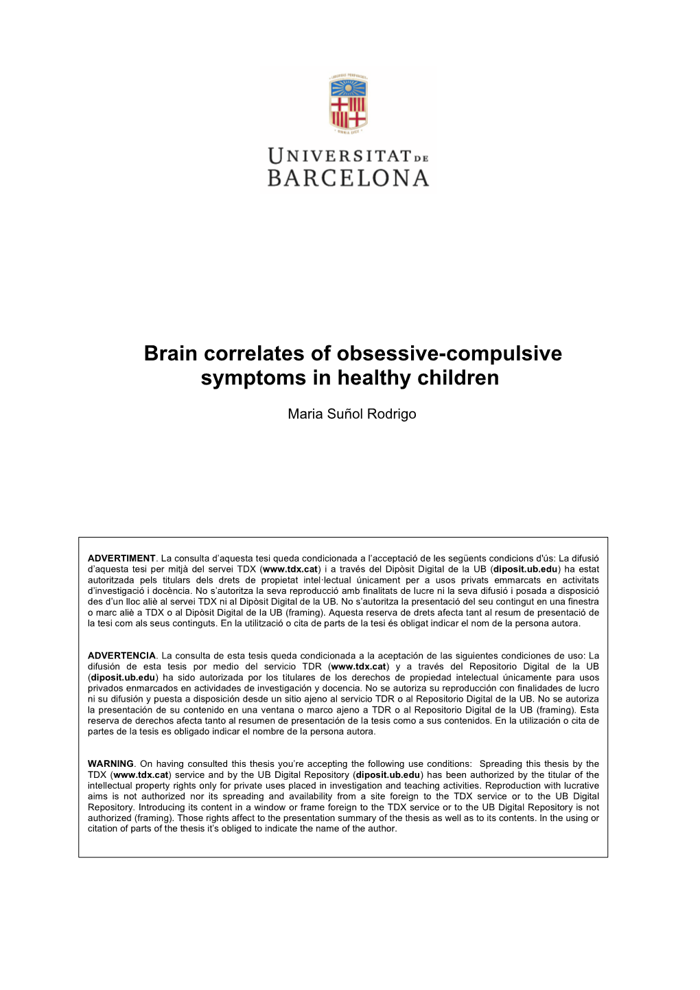 Brain Correlates of Obsessive-Compulsive Symptoms in Healthy Children