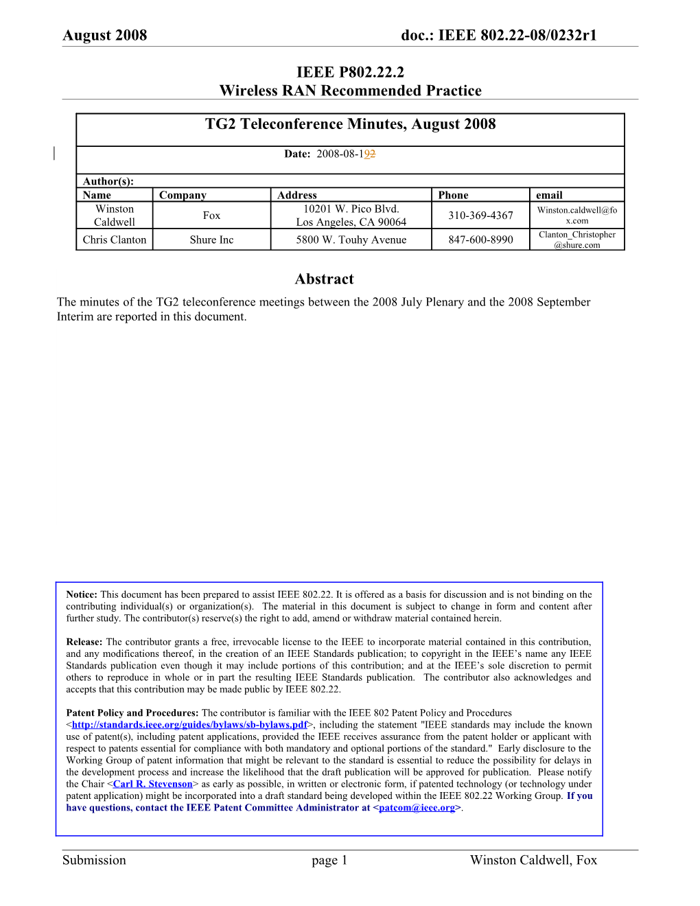 August 2008 Doc.: IEEE 802.22-08/0232R1 Doc.: IEEE 802.22-08/0232R0