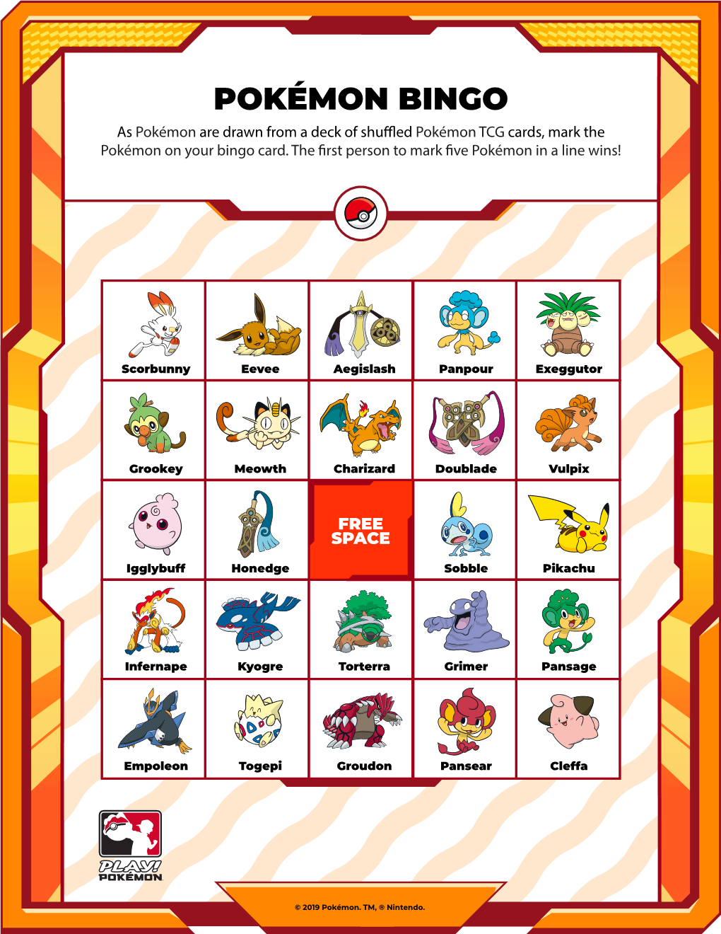 POKÉMON BINGO As Pokémon Are Drawn from a Deck of Shu Ed Pokémon TCG Cards, Mark the Pokémon on Your Bingo Card