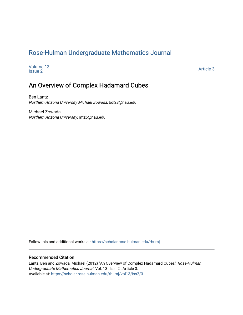 An Overview of Complex Hadamard Cubes