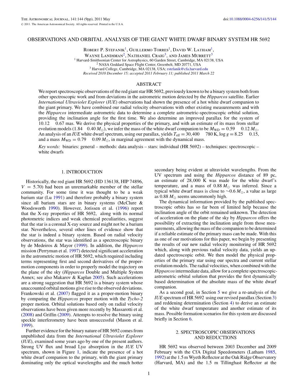 Observations and Orbital Analysis of the Giant White Dwarf Binary System Hr 5692