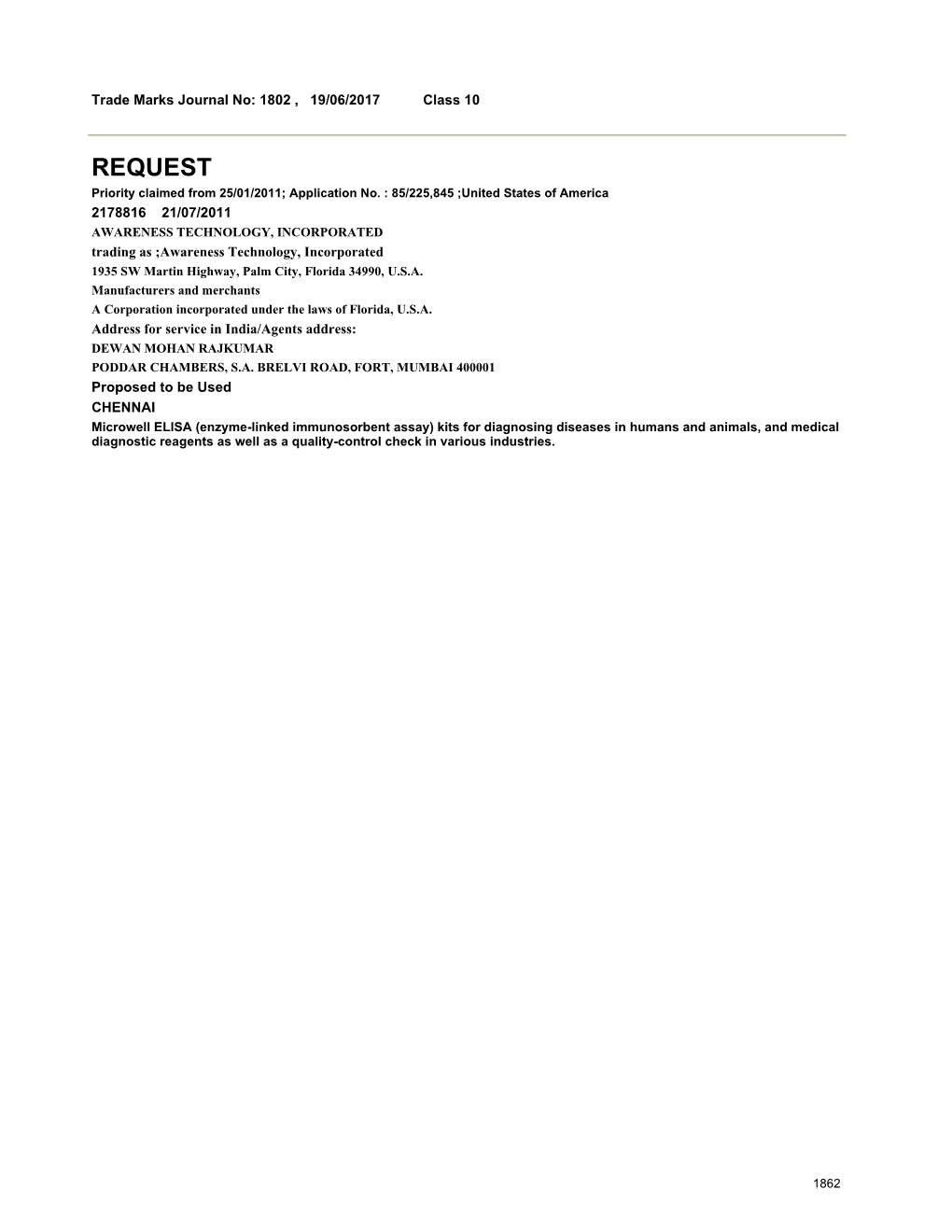 REQUEST Priority Claimed from 25/01/2011; Application No