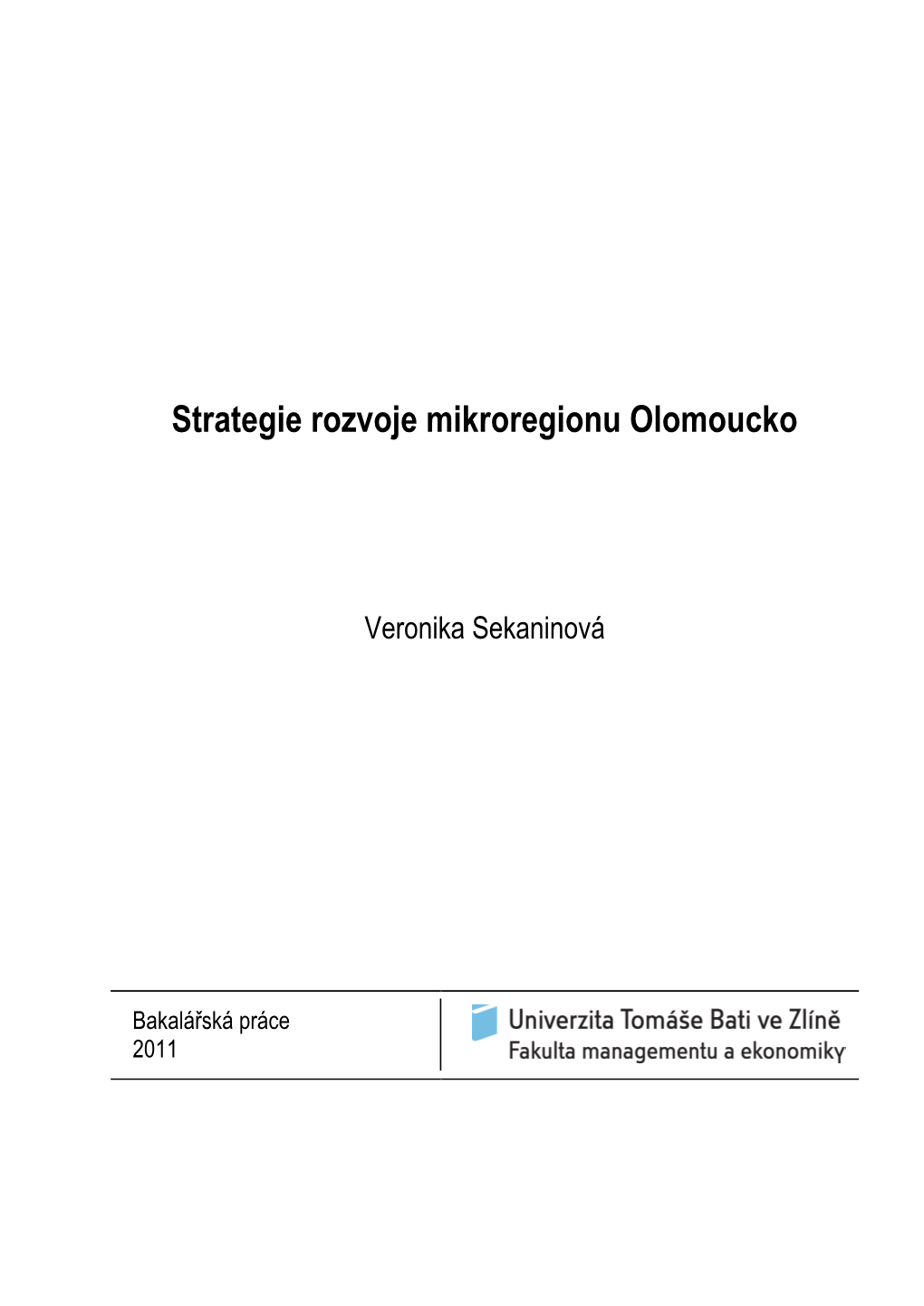 Strategie Rozvoje Mikroregionu Olomoucko