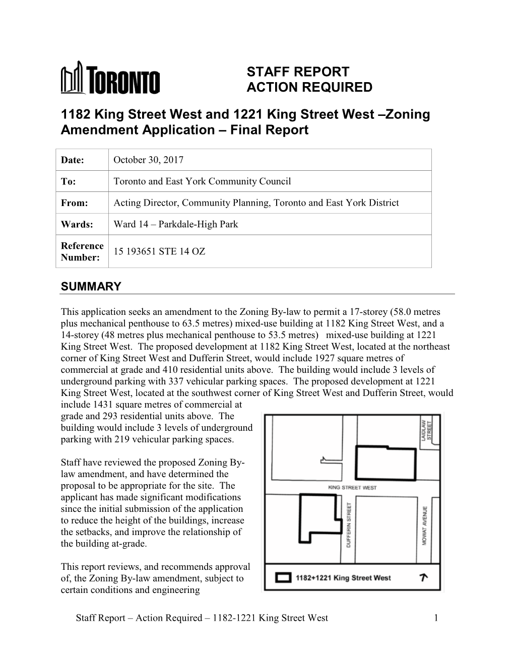 STAFF REPORT ACTION REQUIRED 1182 King Street West and 1221