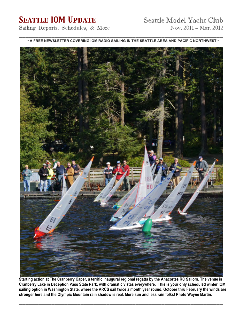 Seattle IOM Update Seattle Model Yacht Club Sailing Reports, Schedules, & More Nov