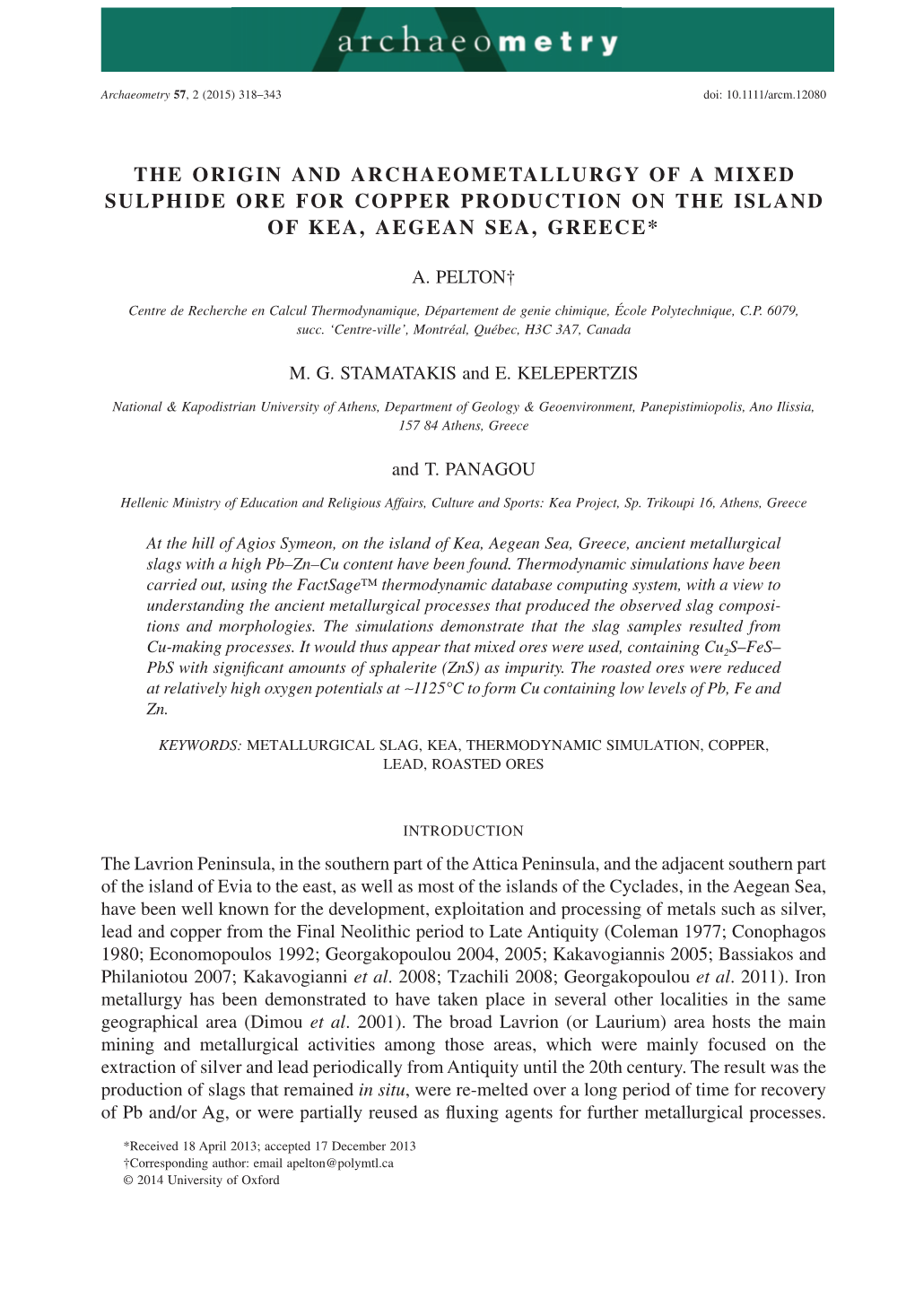 The Origin and Archaeometallurgy of a Mixed Sulphide Ore for Copper Production on the Island of Kea, Aegean Sea, Greece*
