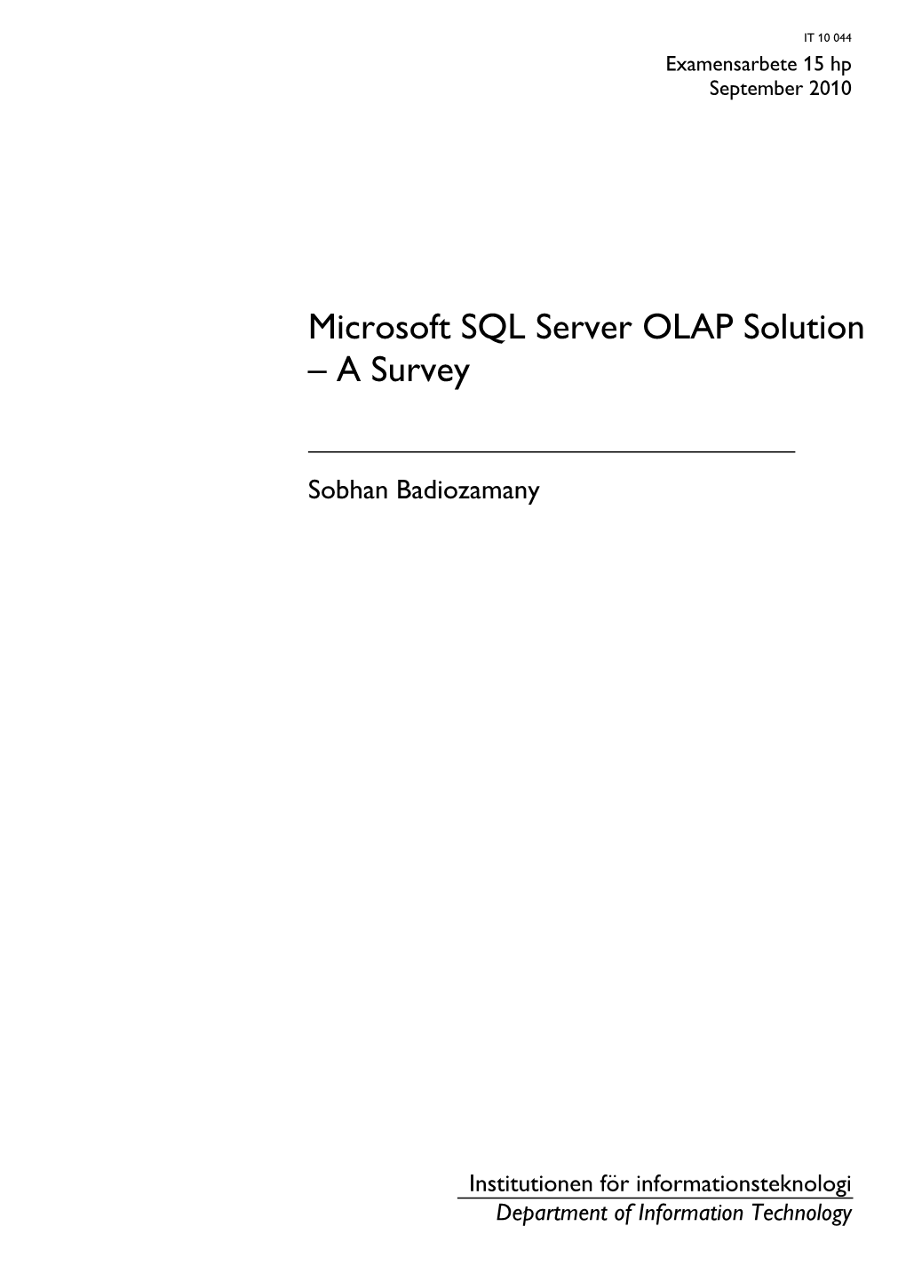 Microsoft SQL Server OLAP Solution – a Survey