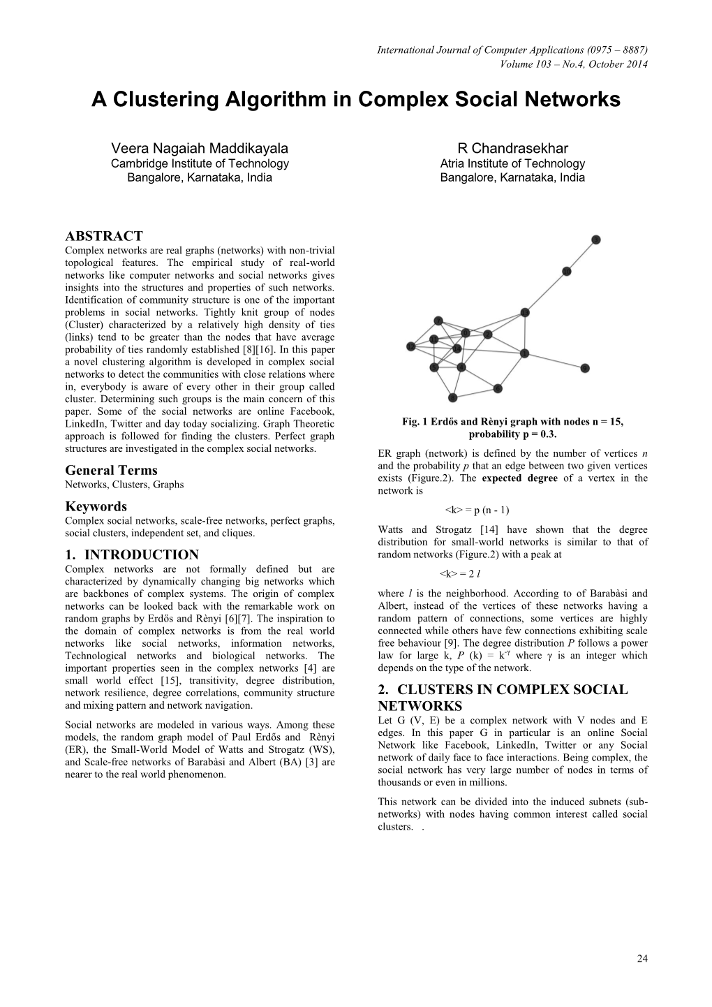 A Clustering Algorithm in Complex Social Networks