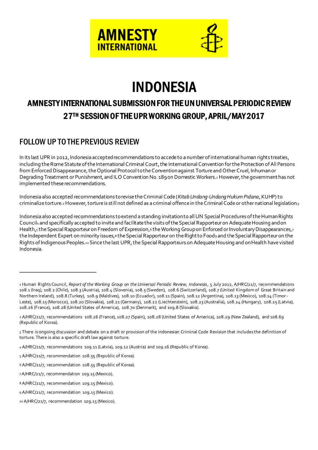 Indonesia Amnesty International Submission for the Un Universal Periodic Review 27Th Session of the Upr Working Group, April/May 2017