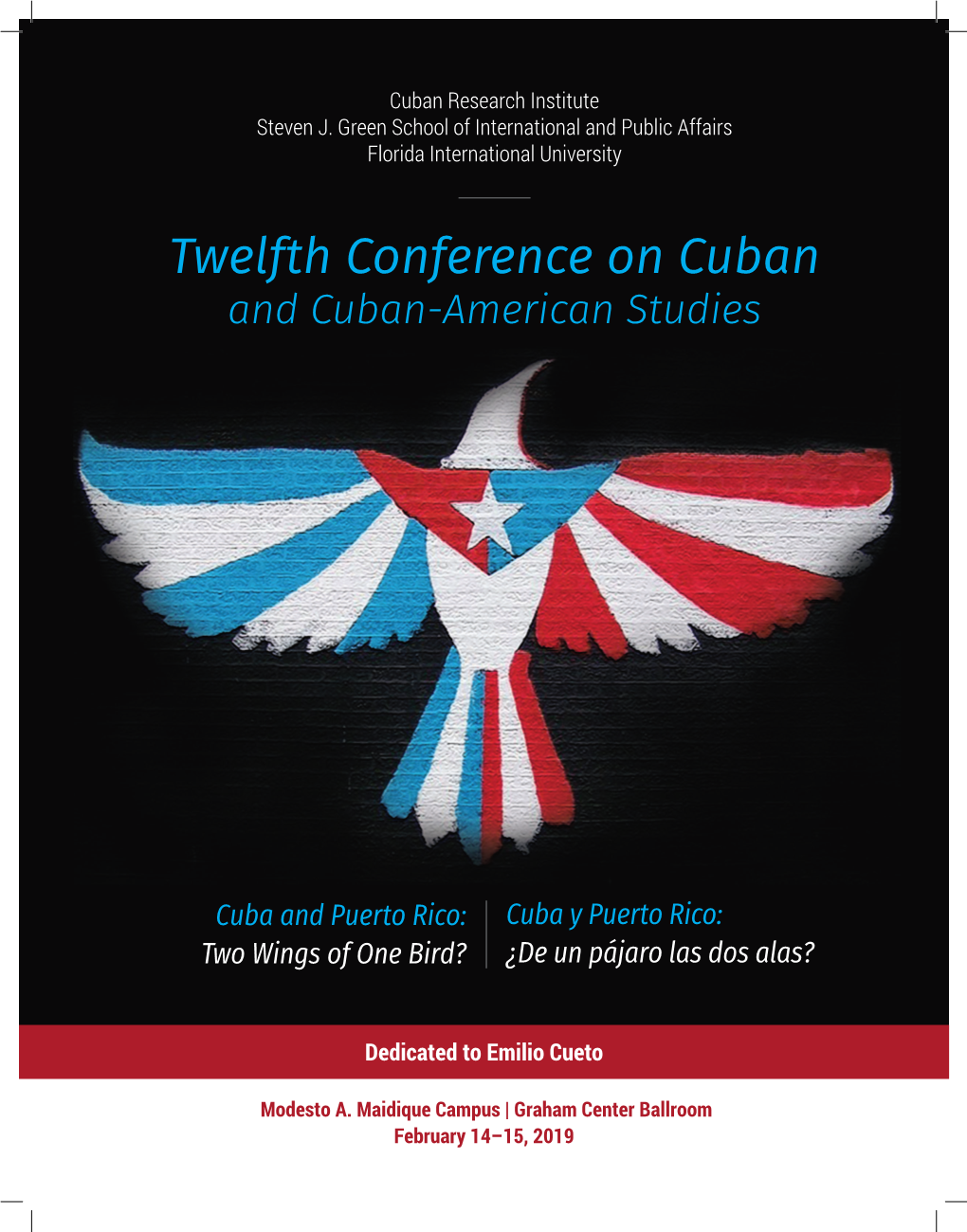 Twelfth Conference on Cuban and Cuban-American Studies