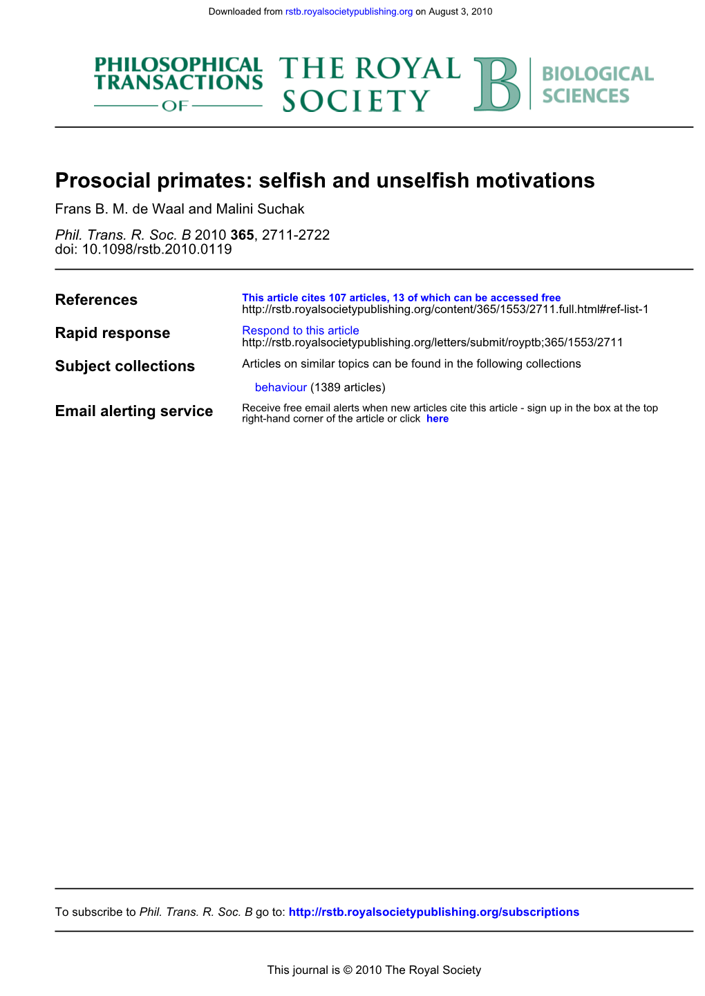 Prosocial Primates: Selfish and Unselfish Motivations