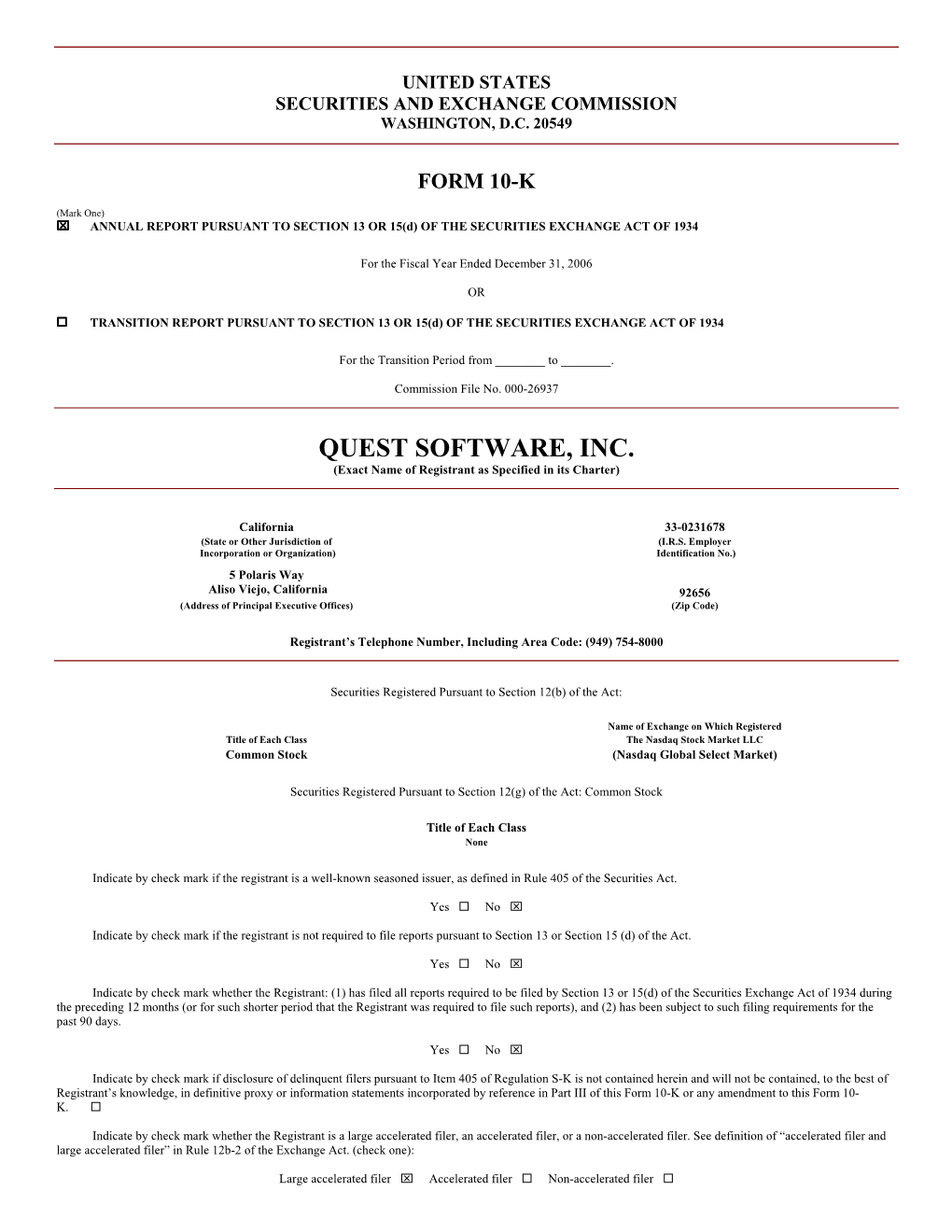QUEST SOFTWARE, INC. (Exact Name of Registrant As Specified in Its Charter)