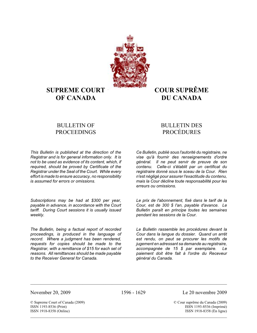 Supreme Court of Canada Cour Suprême Du Canada