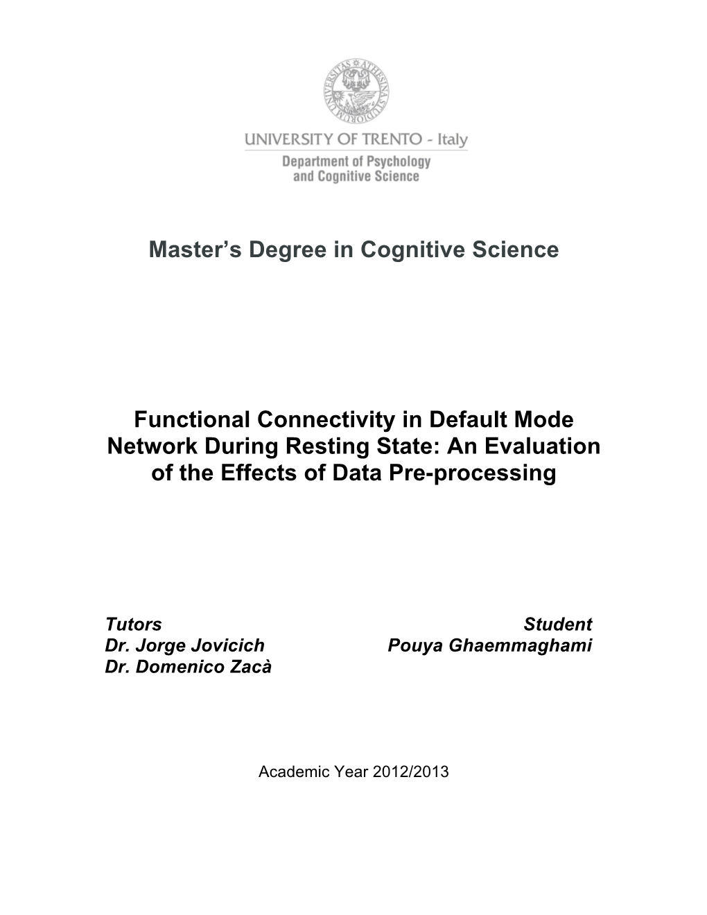 Master's Degree in Cognitive Science Functional Connectivity In