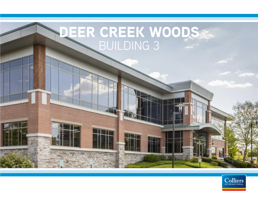 Deer Creek Woods Building 3 Offering Summary