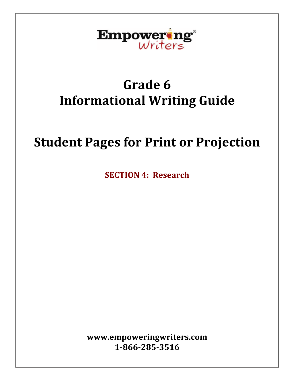 Grade 6 Informational Writing Guide Student Pages for Print Or Projection