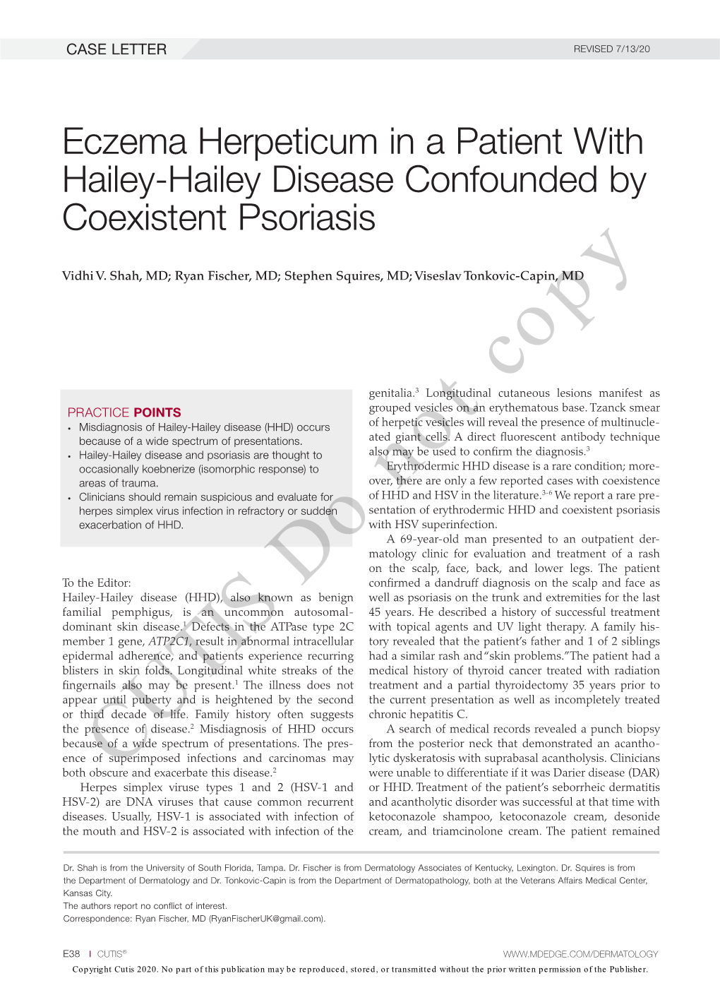 Eczema Herpeticum in a Patient with Hailey-Hailey Disease Confounded by Coexistent Psoriasis