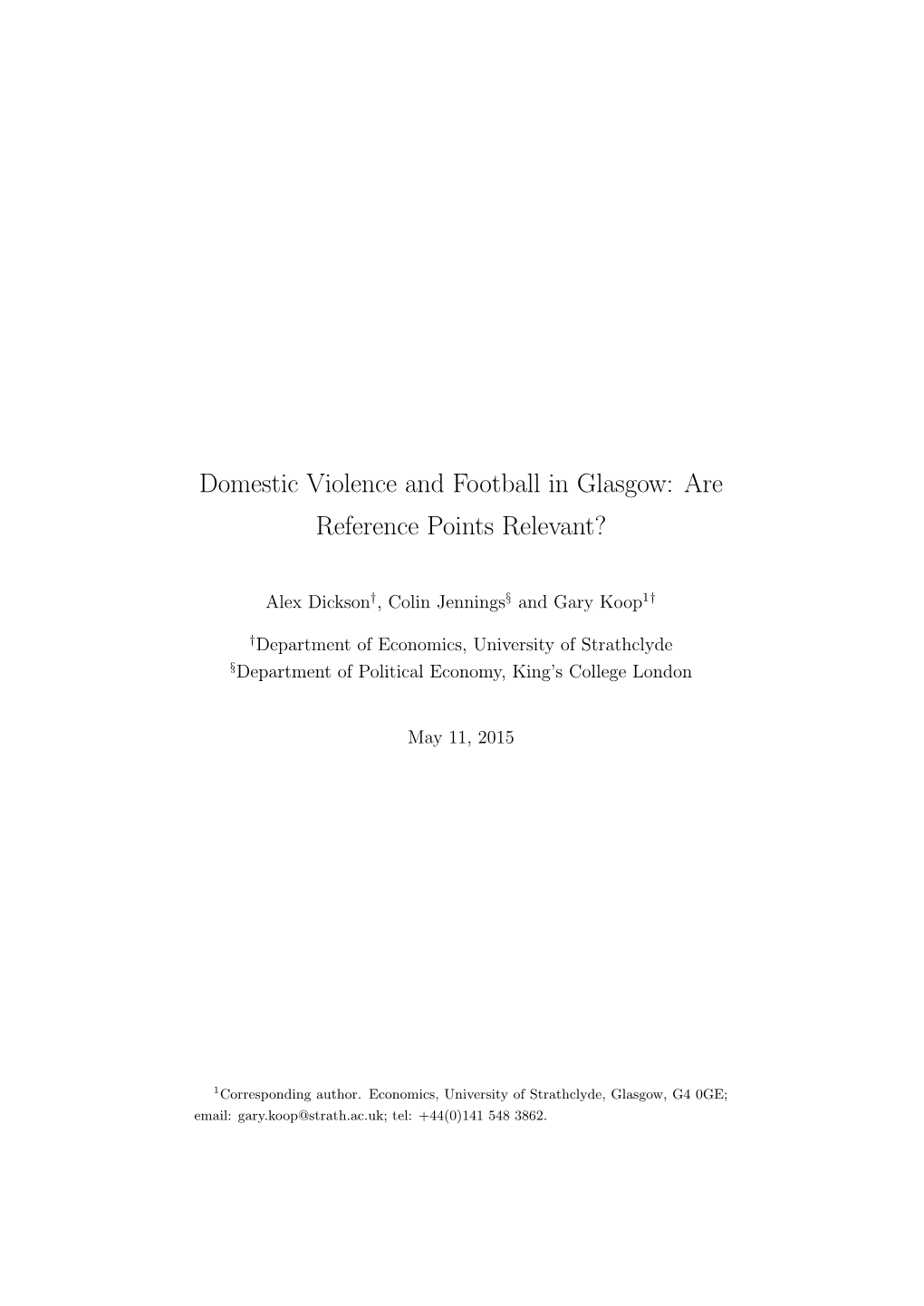 Domestic Violence and Football in Glasgow: Are Reference Points Relevant?