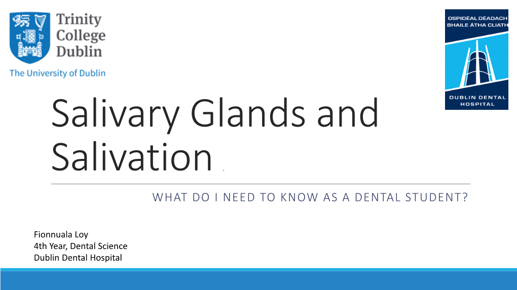 Salivary Glands and Salivation