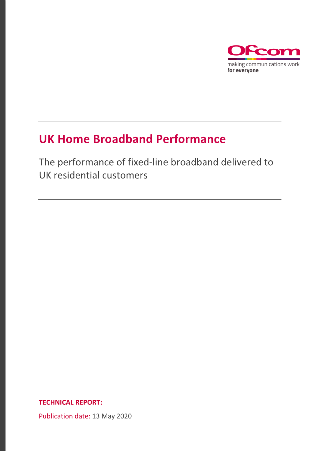 UK Home Broadband Performance