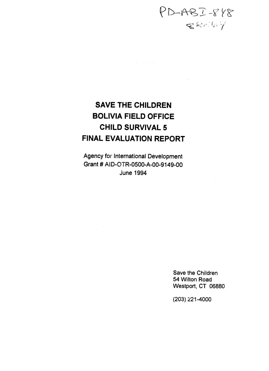 Save the Children Bolivia Field Office Child Survival 5 Final Evaluation Report