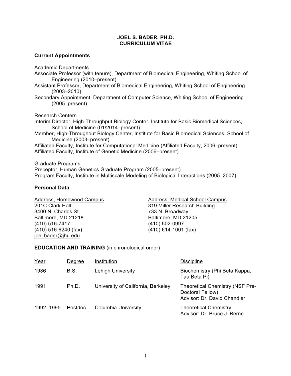 1 JOEL S. BADER, PH.D. CURRICULUM VITAE Current Appointments Academic Departments Associate Professor