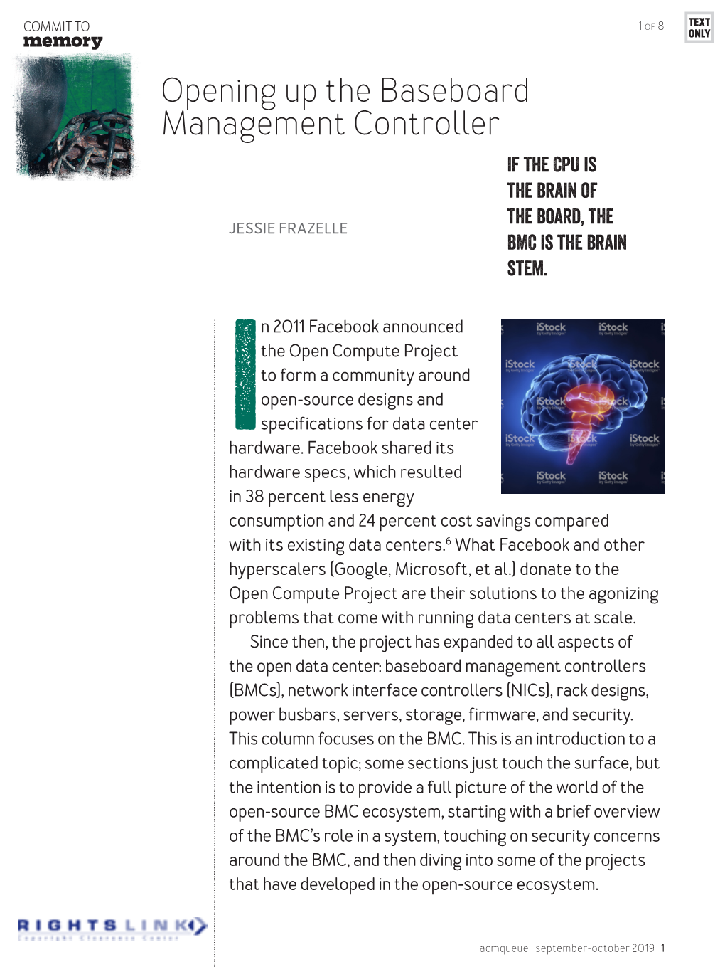 Opening up the Baseboard Management Controller If the CPU Is the Brain of the Board, the JESSIE FRAZELLE BMC Is the Brain Stem