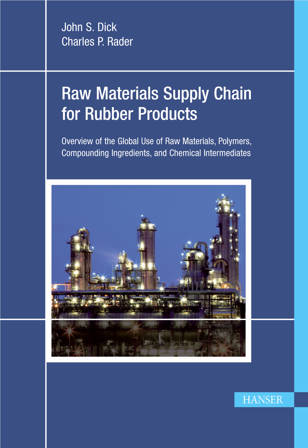 Raw Materials Supply Chain for Rubber Products