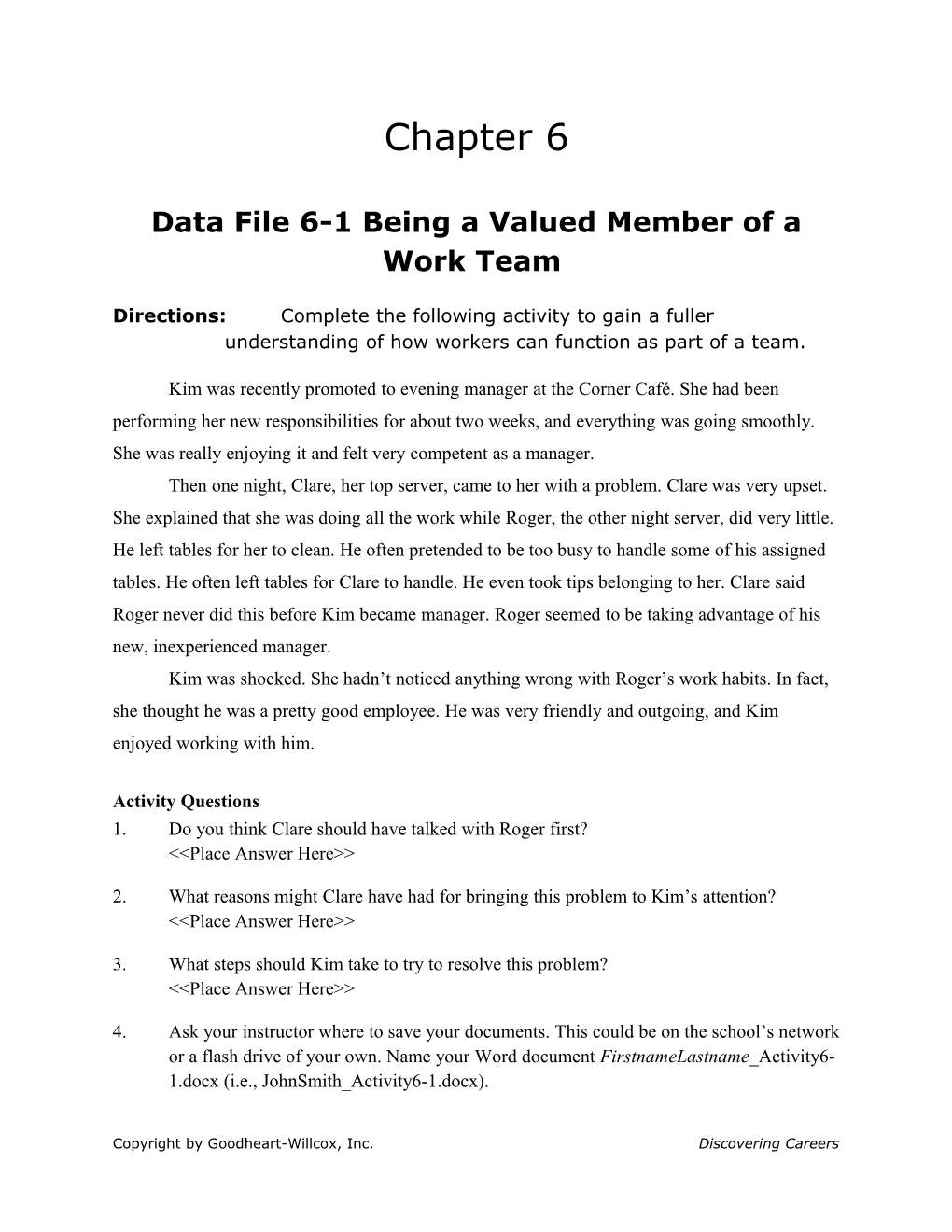 Data File 6-1 Being a Valued Member of a Work Team