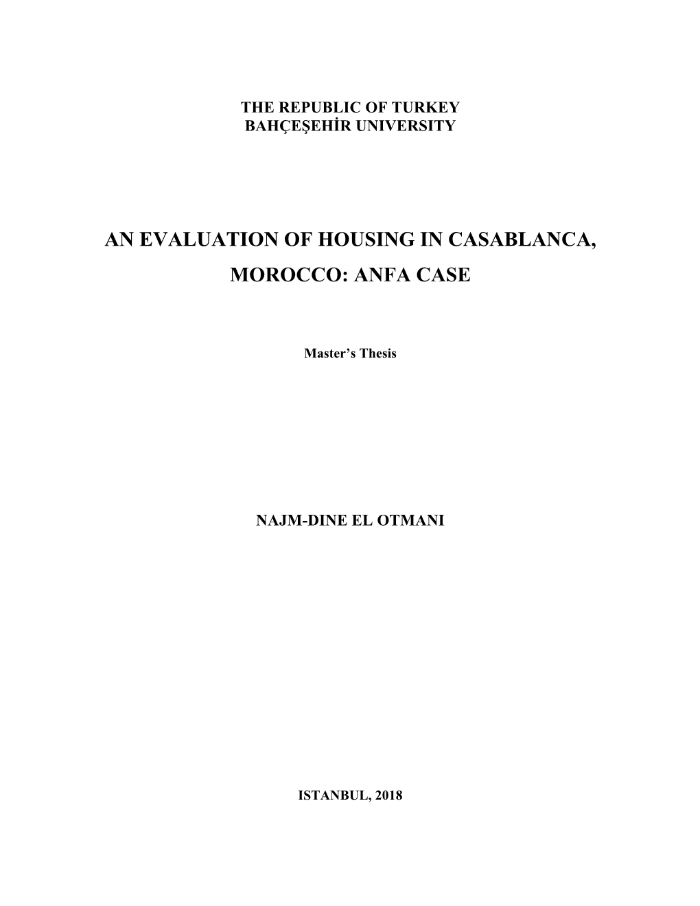 An Evaluation of Housing in Casablanca, Morocco: Anfa Case