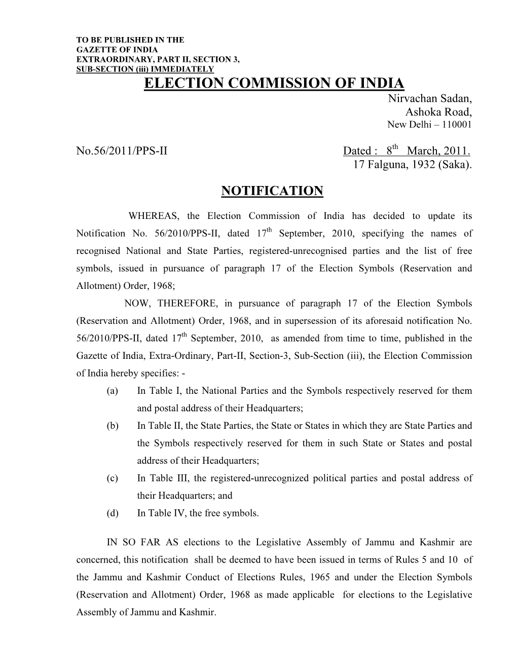 ELECTION COMMISSION of INDIA Nirvachan Sadan, Ashoka Road, New Delhi – 110001