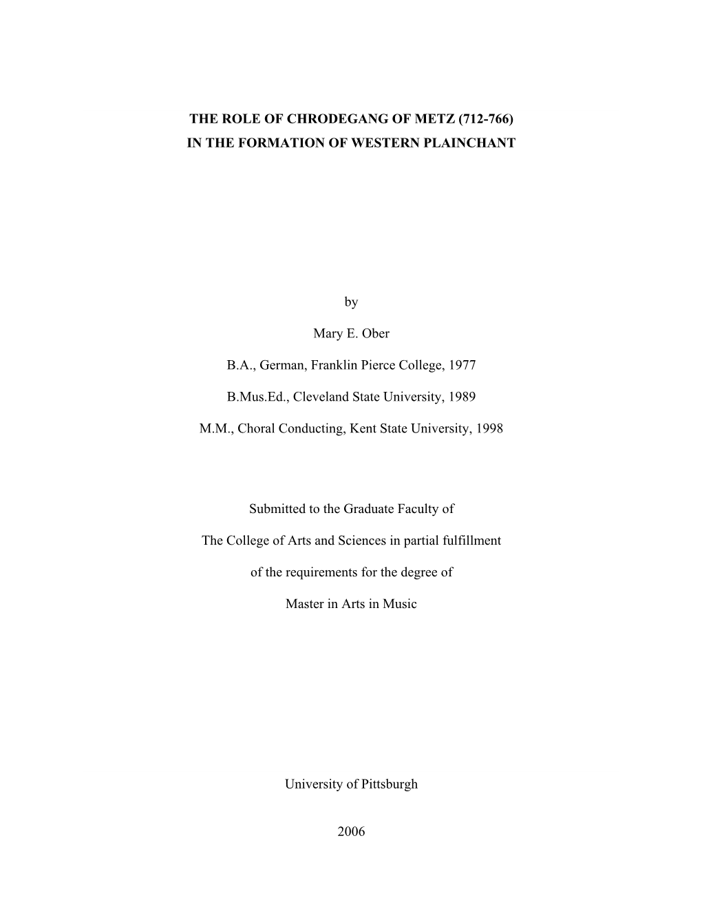 The Role of Chrodegang of Metz (712-766) in the Formation of Western Plainchant