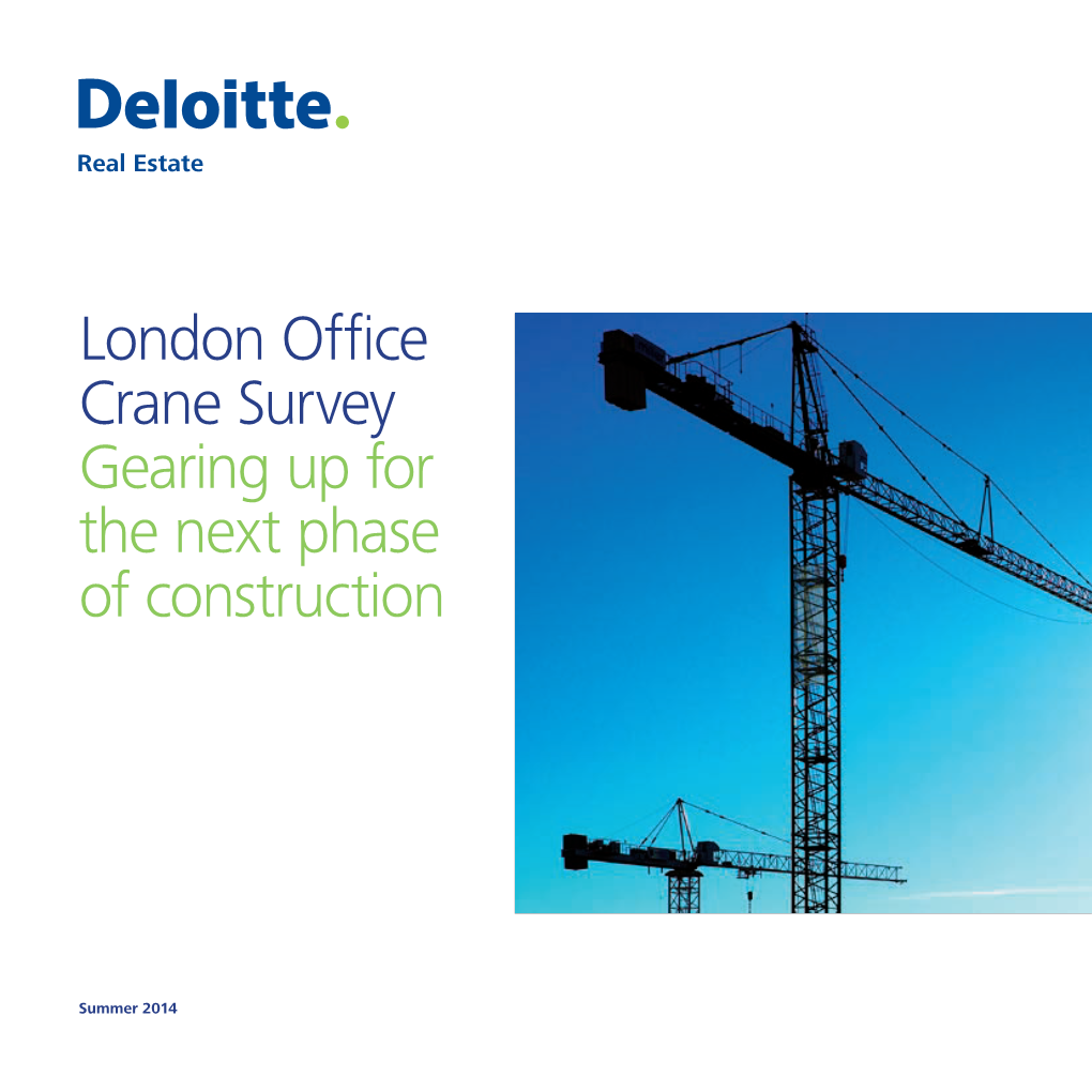 London Office Crane Survey Gearing up for the Next Phase of Construction