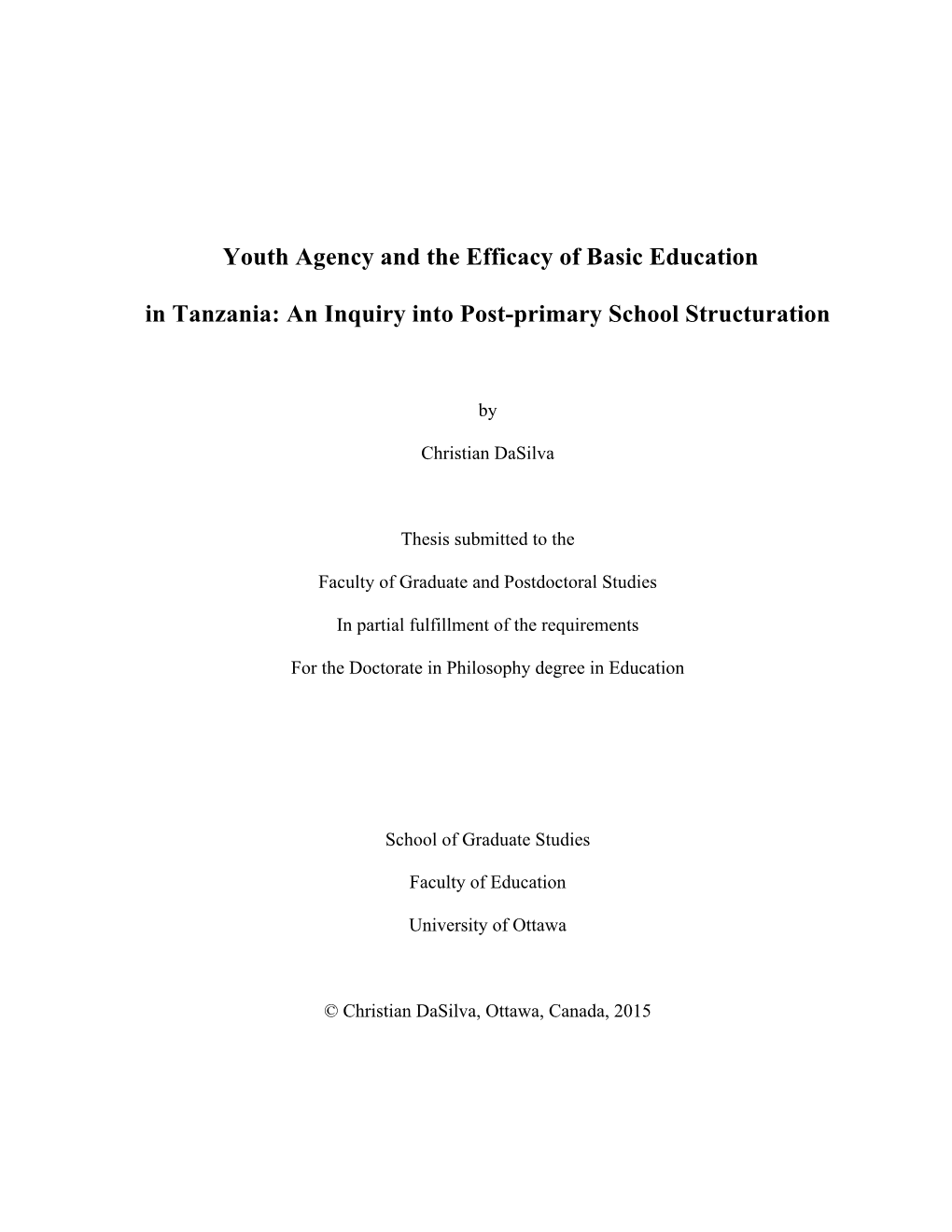 Youth Agency and the Efficacy of Basic Education in Tanzania: an Inquiry Into Post-Primary School Structuration