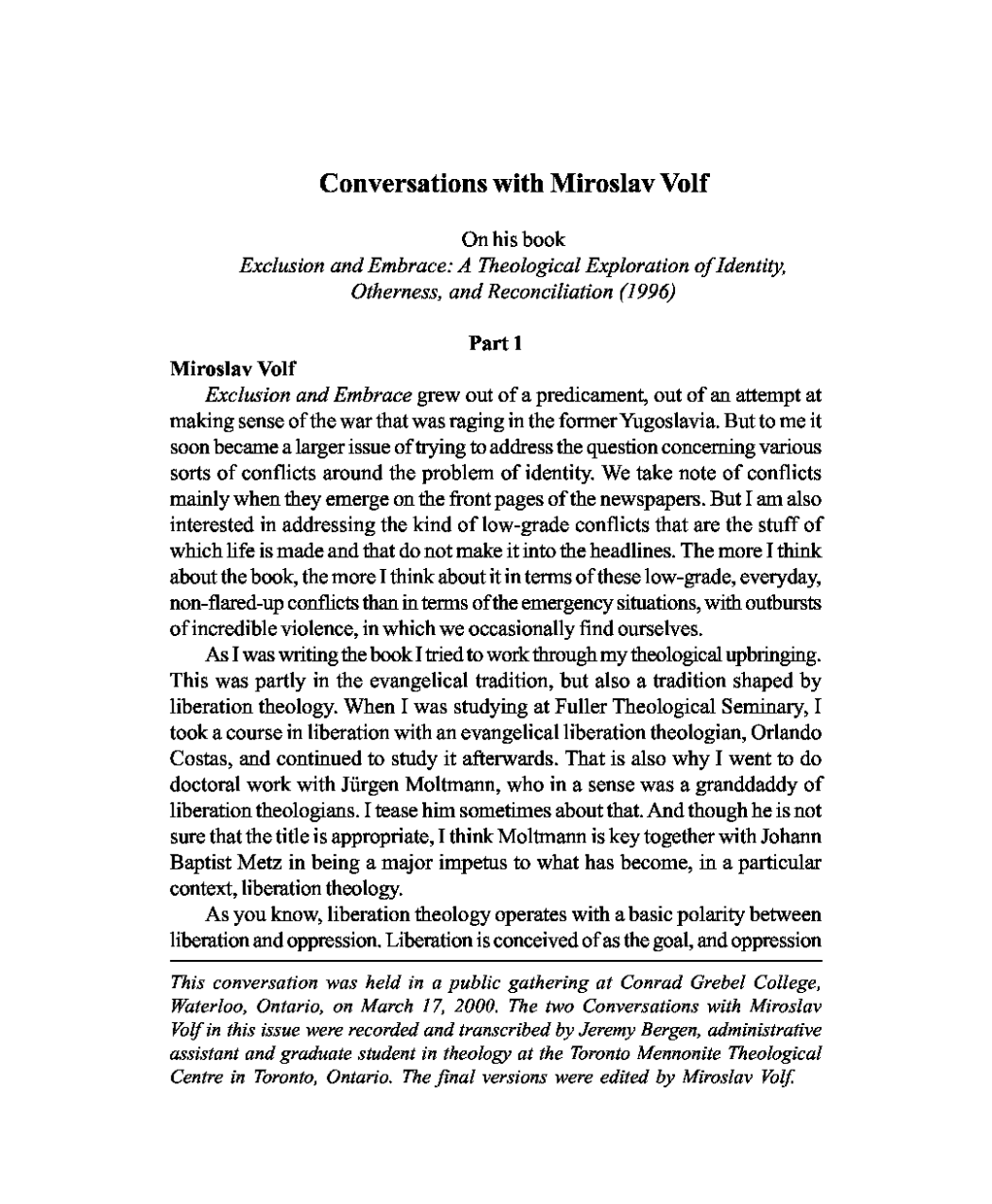 Conversations with Miroslav Volf (The Conrad Grebel Review, Fall 2000)