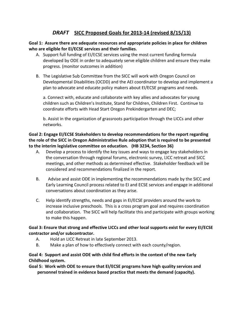 DRAFT SICC Proposed Goals for 2013-14 (Revised 8/15/13)