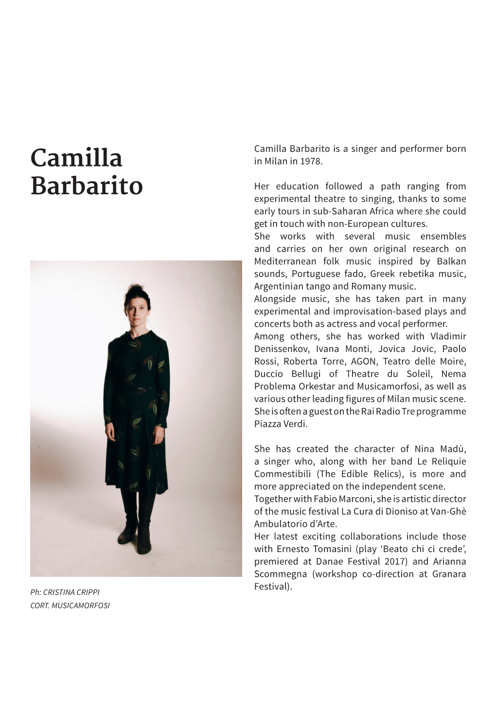 Camilla Barbarito Is a Singer and Performer Born Camilla in Milan in 1978