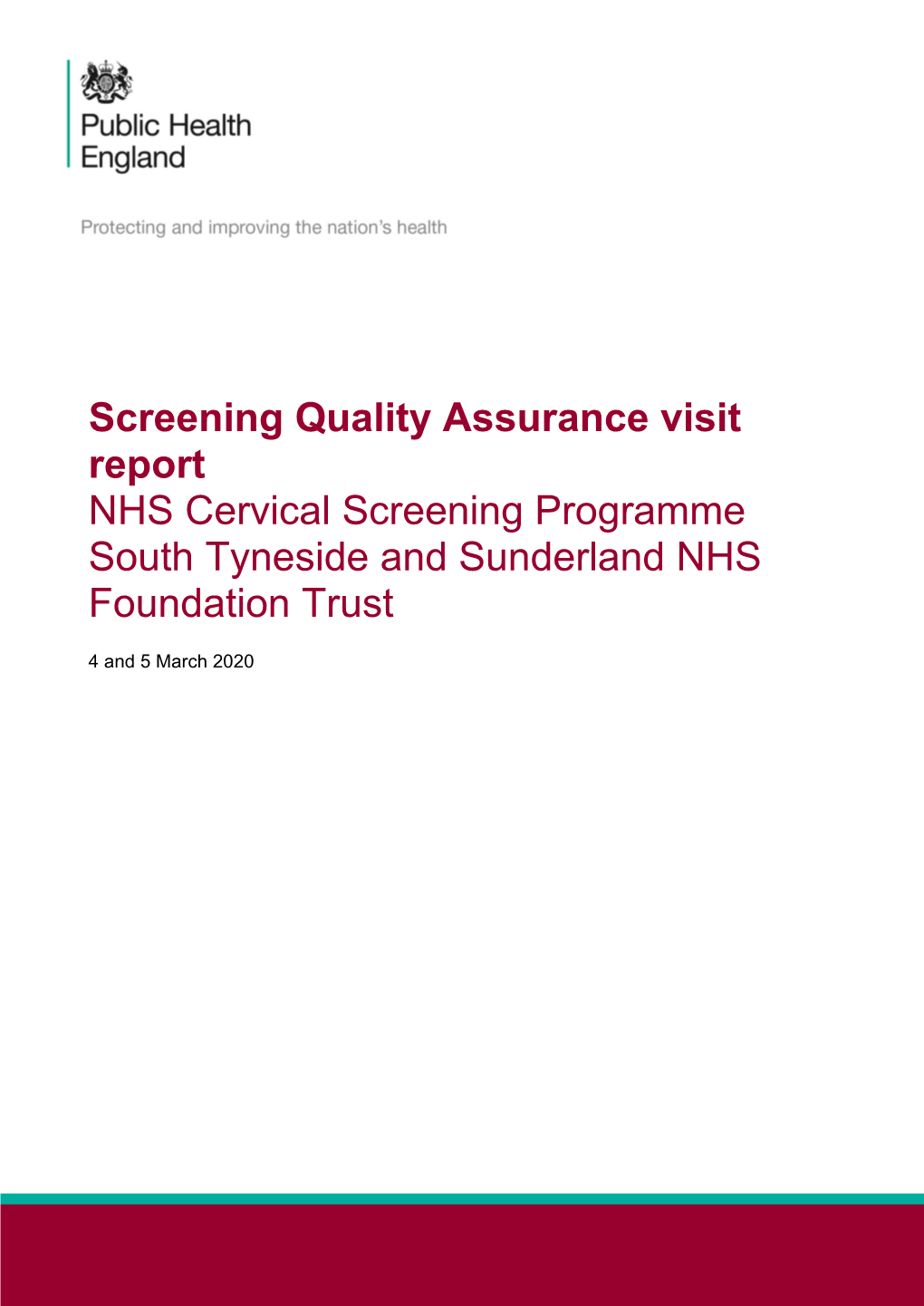 South Tyneside and Sunderland NHS Foundation Trust Cervical Screening Programme