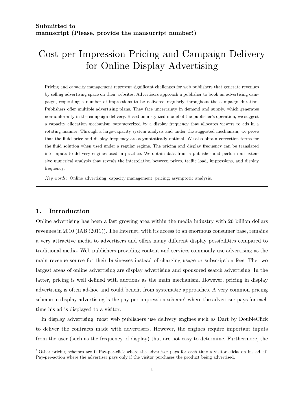 Cost-Per-Impression Pricing and Campaign Delivery for Online Display Advertising