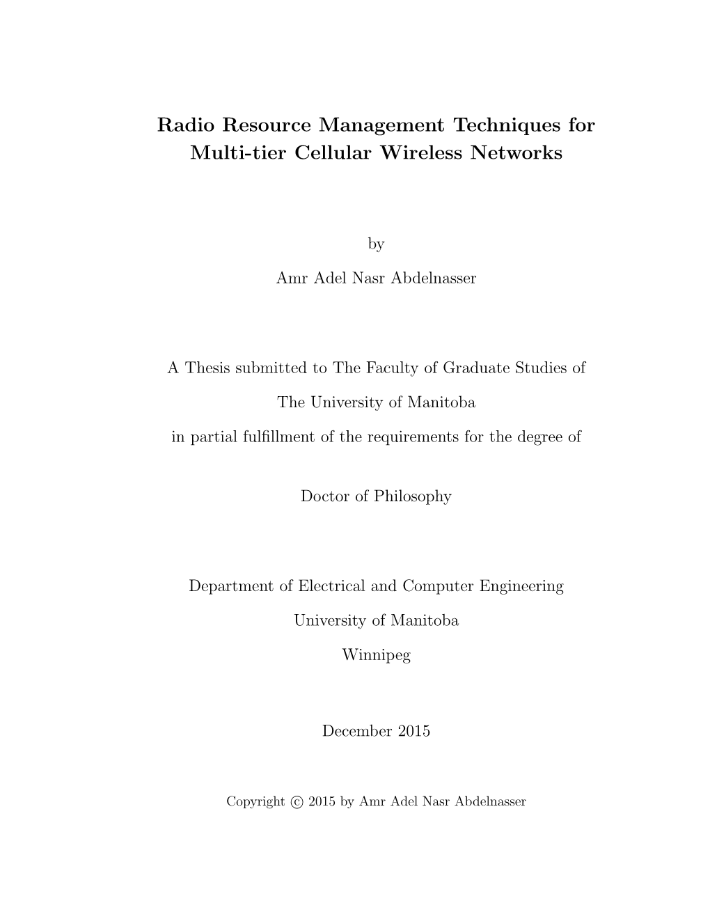 Radio Resource Management Techniques for Multi-Tier Cellular Wireless Networks