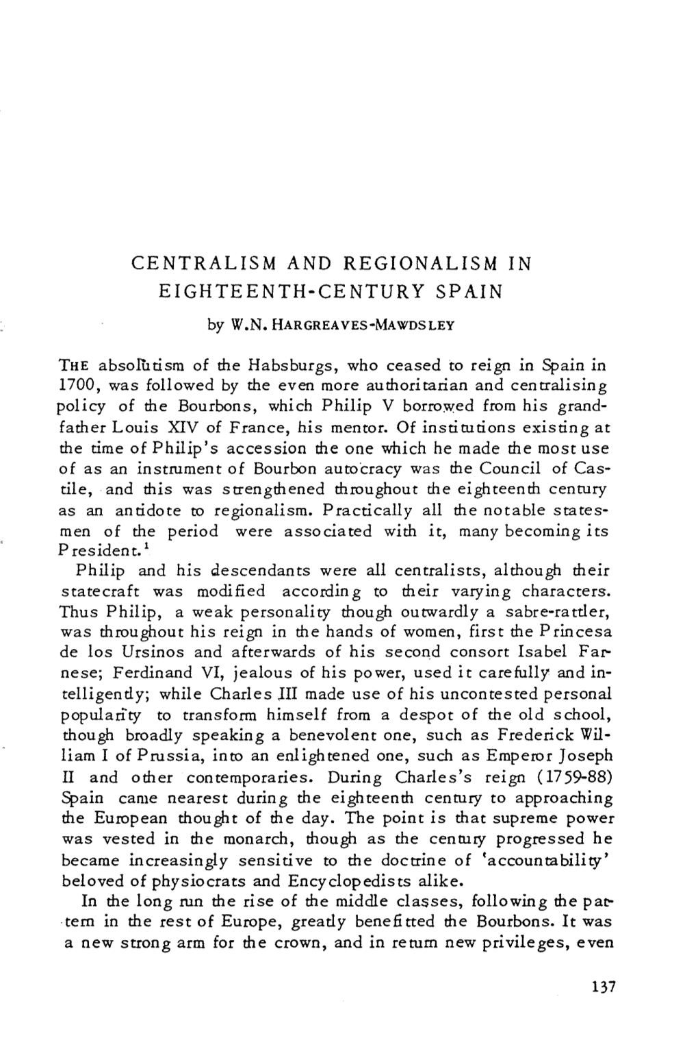 Centralism and Regionalism in Eighteenth-Century Spain