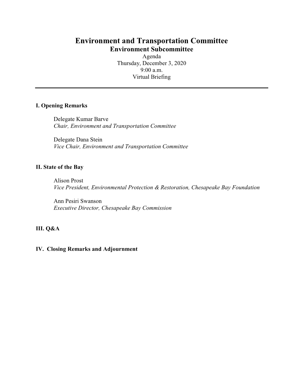 Environment and Transportation Committee Environment Subcommittee Agenda Thursday, December 3, 2020 9:00 A.M