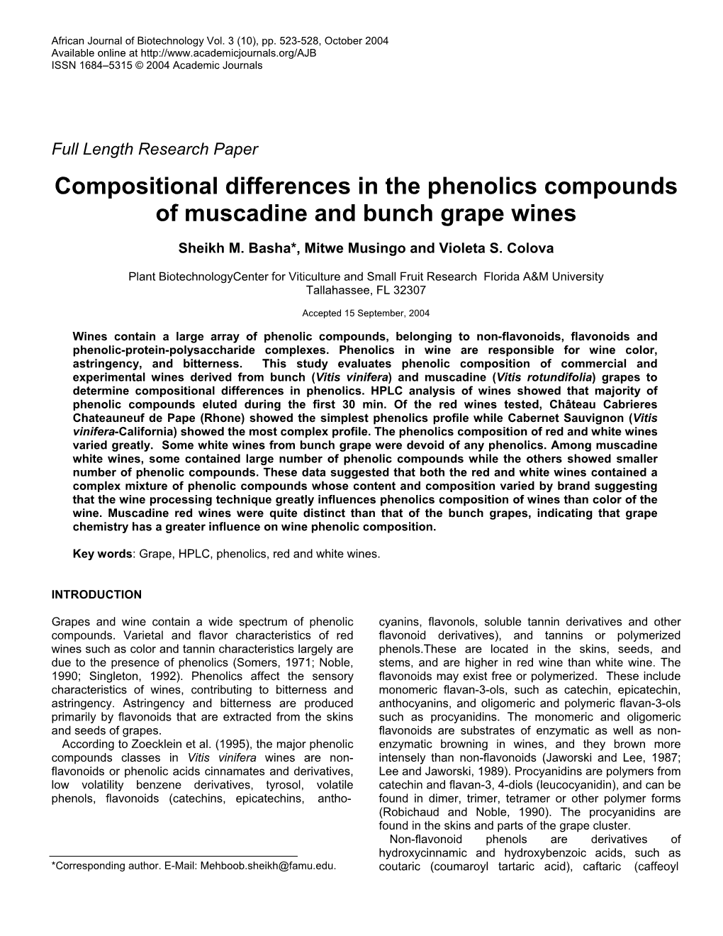 Compositional Differences in the Phenolics Compounds of Muscadine and Bunch Grape Wines