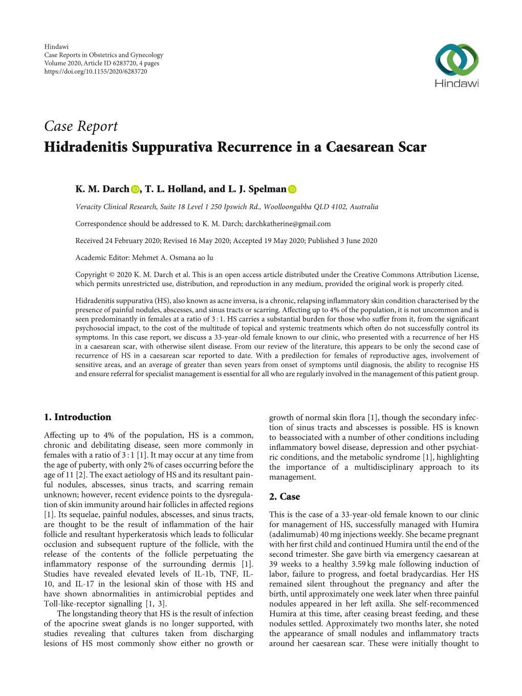 Case Report Hidradenitis Suppurativa Recurrence in a Caesarean Scar