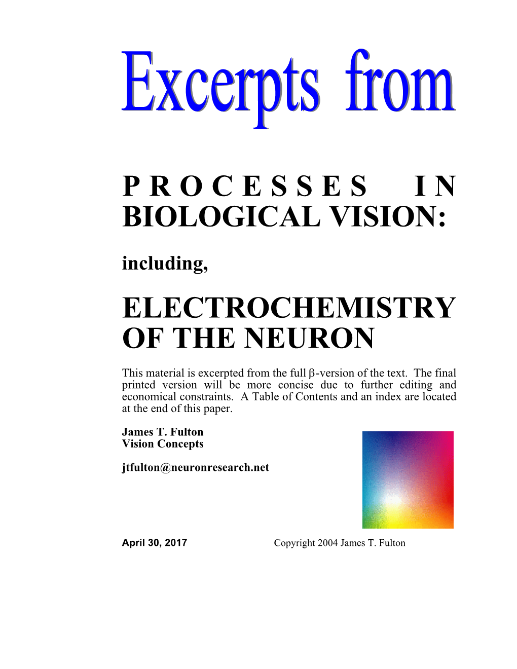 PROCESSES in BIOLOGICAL VISION: Including