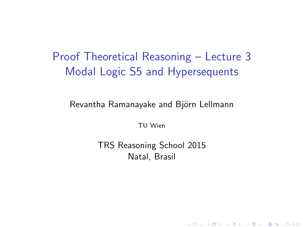Lecture 3 Modal Logic S5 and Hypersequents